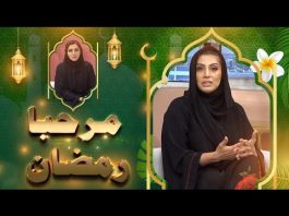 Marhaba Ramazan EP # 08 09 April 2022 Khyber Middle East TV