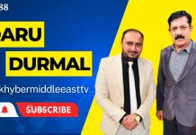 Daru Durmal EP # 88 19 February 2023 Khyber Middle East TV